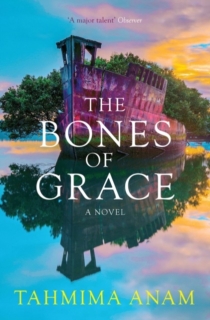The Bones of Grace : A Novel, EPUB eBook