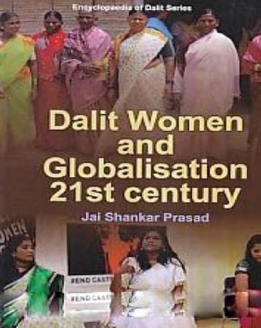Dalit Women And Globalisation In 21st Century, EPUB eBook