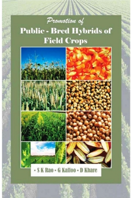 Promotion of Public-Bred Hybrids of Field Crops, EPUB eBook