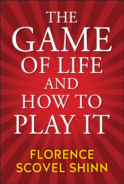 The Game of Life and How to Play It, EPUB eBook