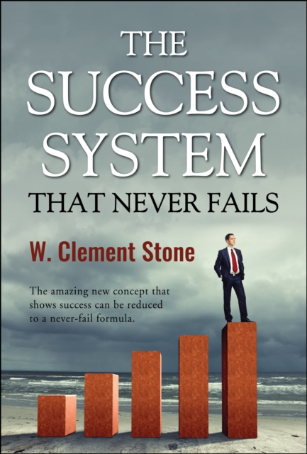 The Success System that Never Fails, EPUB eBook