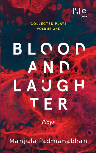 Blood and Laughter : Plays, EPUB eBook