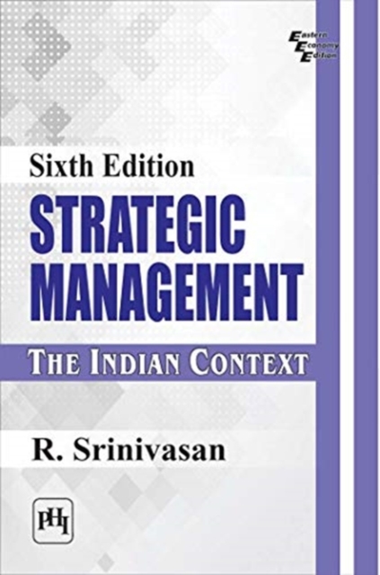 Strategic Management : The Indian Context, Paperback / softback Book