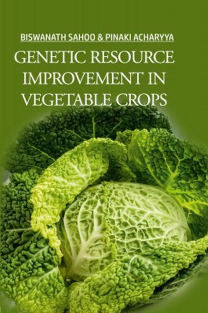 Genetics Resource Improvement in Vegetable Crops, PDF eBook