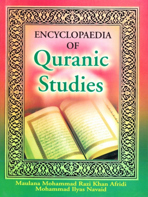Encyclopaedia Of Quranic Studies (Fundamentals Under Quran), EPUB eBook