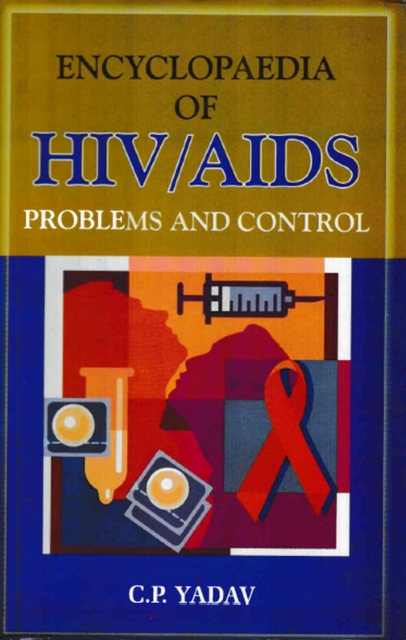 Encyclopaedia on HIV/AIDS Problems & Control, PDF eBook