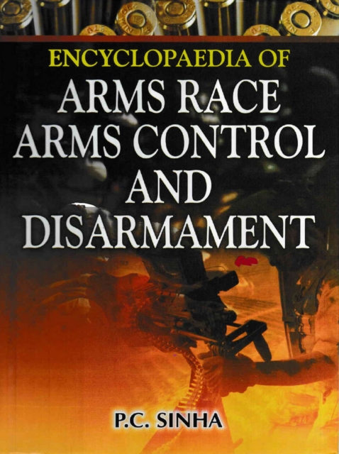 Encyclopaedia of Arms Race, Arms Control And Disarmament, EPUB eBook