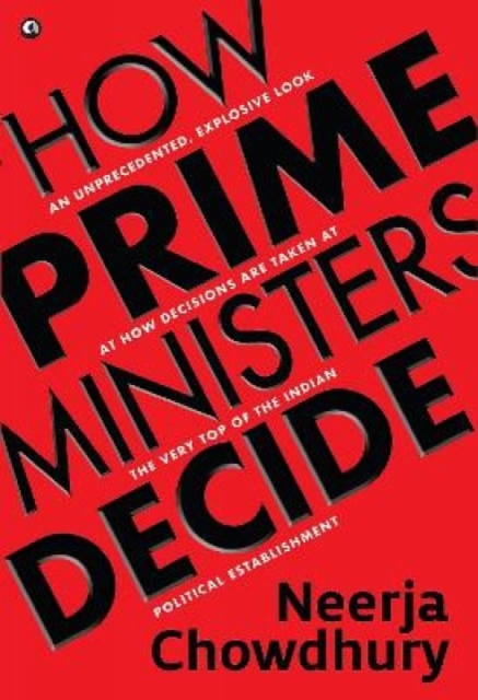 How Prime Ministers Decide, Paperback / softback Book