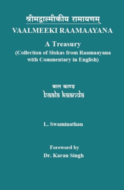 Vaalmeeki Raamaayan: : Baala Kaanda [English and Sanskrit], Paperback / softback Book