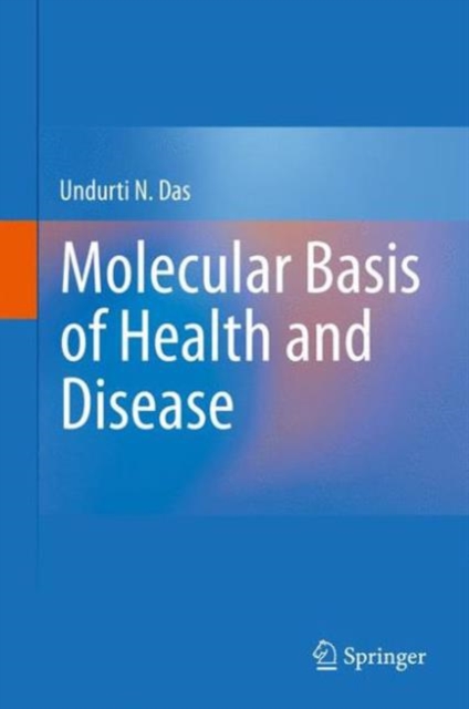 Molecular Basis of Health and Disease, Hardback Book