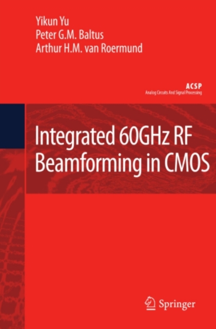 Integrated 60GHz RF Beamforming in CMOS, PDF eBook
