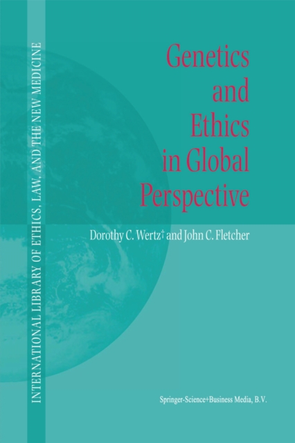 Genetics and Ethics in Global Perspective, PDF eBook