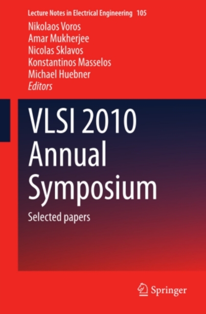 VLSI 2010 Annual Symposium : Selected papers, PDF eBook