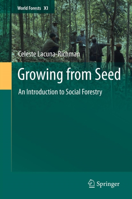 Growing from Seed : An Introduction to Social Forestry, PDF eBook