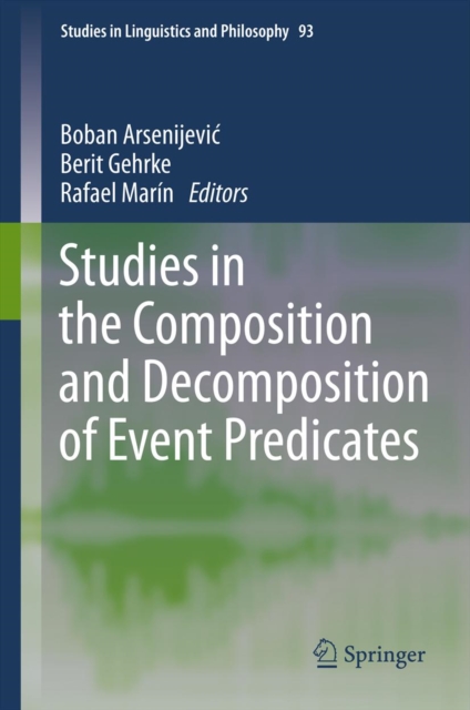 Studies in the Composition and Decomposition of Event Predicates, PDF eBook