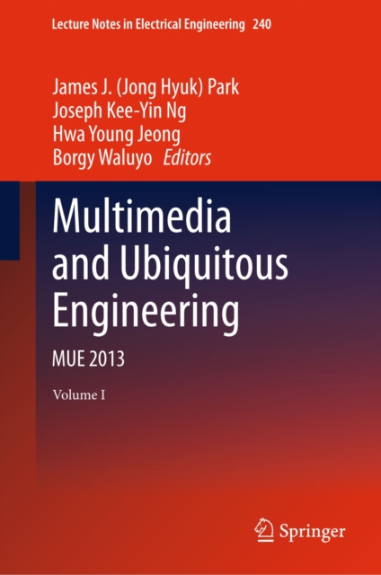 Multimedia and Ubiquitous Engineering : MUE 2013, PDF eBook