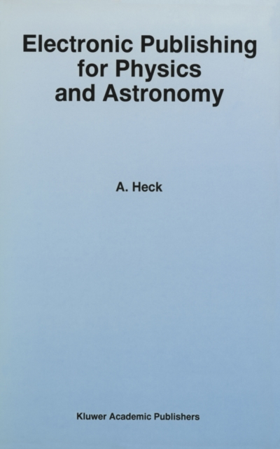 Electronic Publishing for Physics and Astronomy, PDF eBook