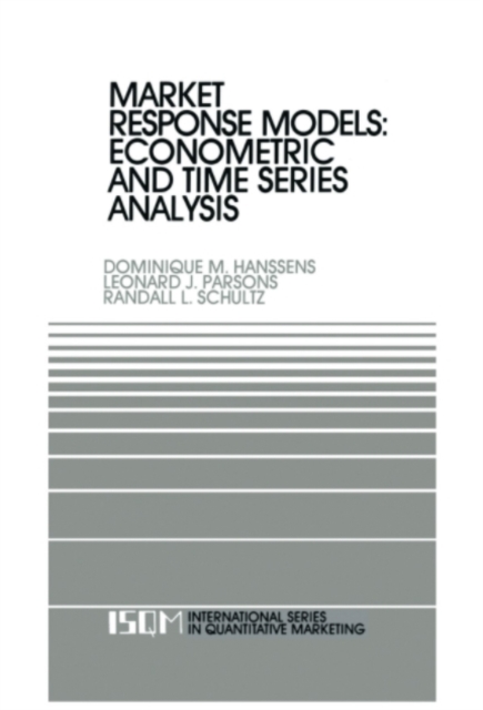 Market Response Models: Econometric and Time Series Analysis, PDF eBook