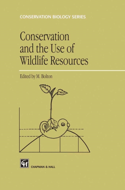 Conservation and the Use of Wildlife Resources, PDF eBook