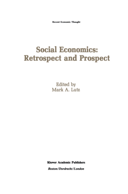 Social Economics: Retrospect and Prospect, PDF eBook