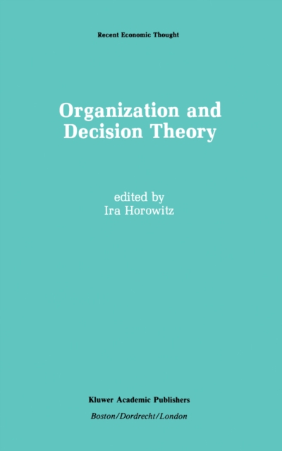 Organization and Decision Theory, PDF eBook