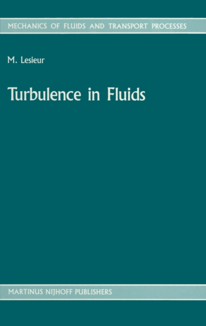 Turbulence in Fluids : Stochastic and Numerical Modelling, PDF eBook