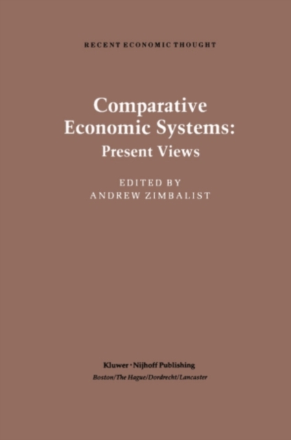 Comparative Economic Systems : An Assessment of Knowledge, Theory and Method, PDF eBook