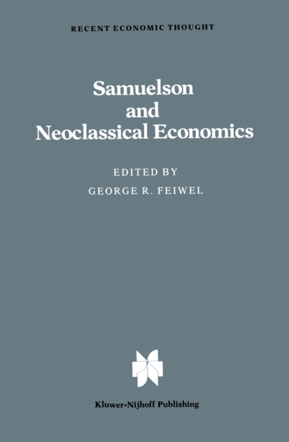 Samuelson and Neoclassical Economics, PDF eBook