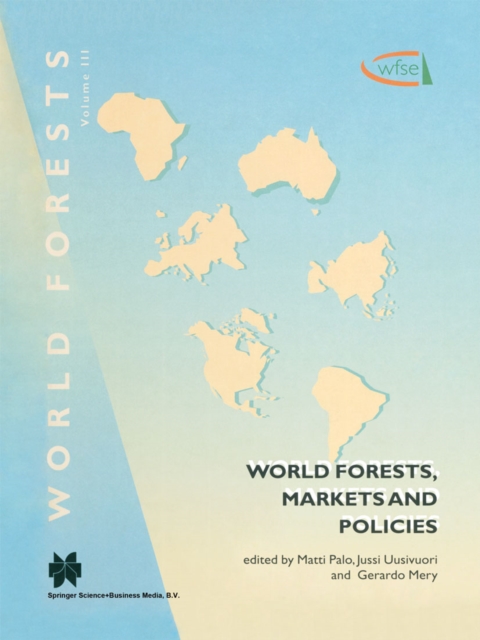 World Forests, Markets and Policies, PDF eBook