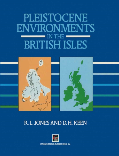 Pleistocene Environments in the British Isles, PDF eBook