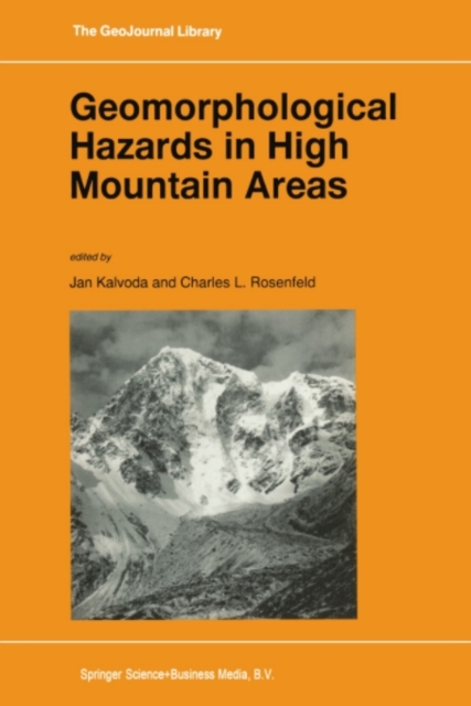 Geomorphological Hazards in High Mountain Areas, PDF eBook