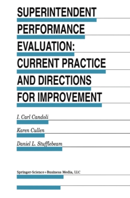 Superintendent Performance Evaluation: Current Practice and Directions for Improvement, PDF eBook