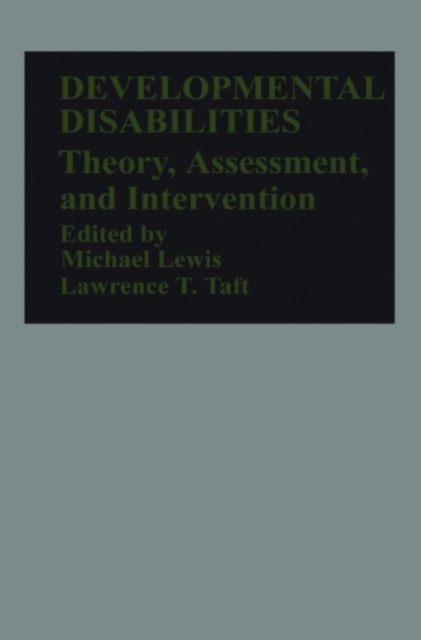 Developmental Disabilities : Theory, Assessment, and Intervention, PDF eBook