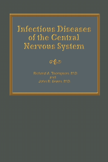 Infectious Diseases of the Central Nervous System, PDF eBook
