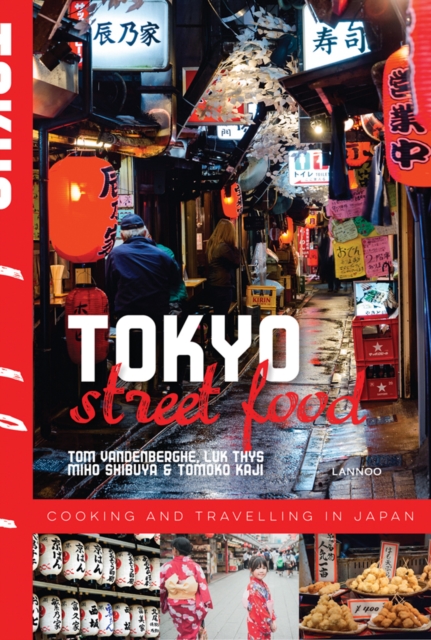 Tokyo Street Food, Paperback / softback Book