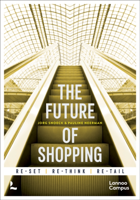 The Future of Shopping : 2nd edition, Hardback Book
