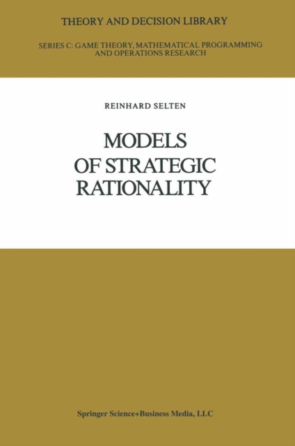 Models of Strategic Rationality, PDF eBook