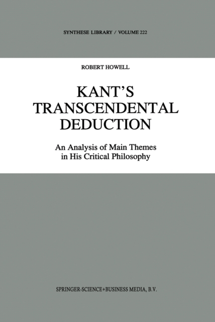 Kant's Transcendental Deduction : An Analysis of Main Themes in His Critical Philosophy, PDF eBook