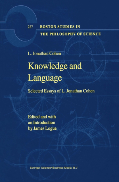 Knowledge and Language : Selected Essays of L. Jonathan Cohen, PDF eBook