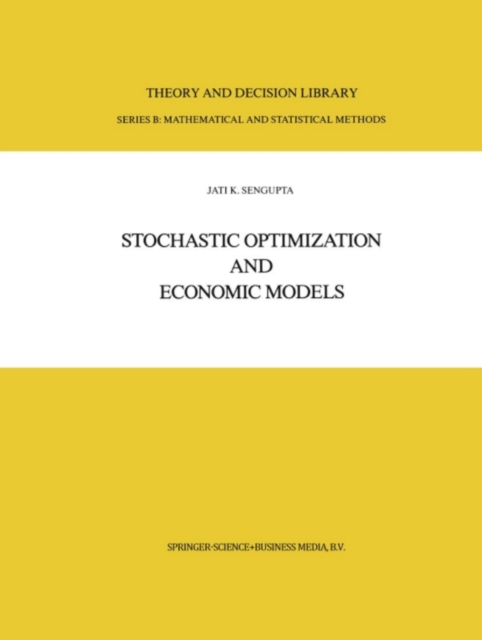 Stochastic Optimization and Economic Models, PDF eBook