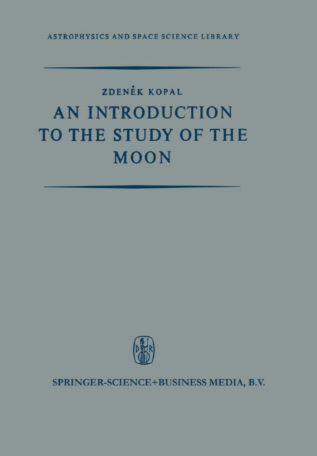 An Introduction to the Study of the Moon, PDF eBook