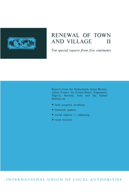 Renewal of Town and Village II : Ten special reports from five continents, PDF eBook