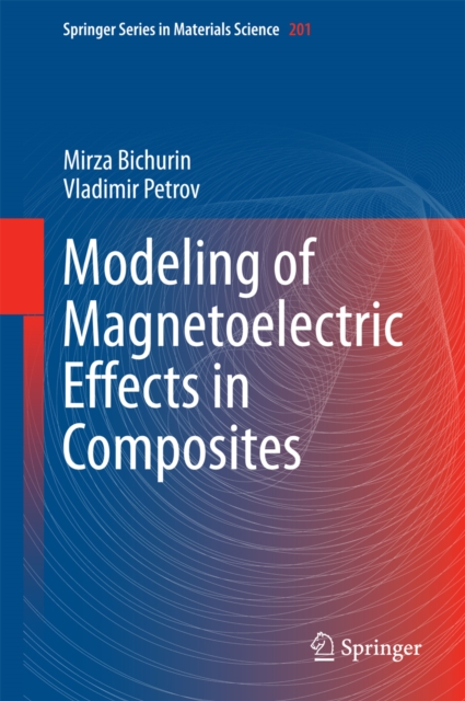 Modeling of Magnetoelectric Effects in Composites, PDF eBook