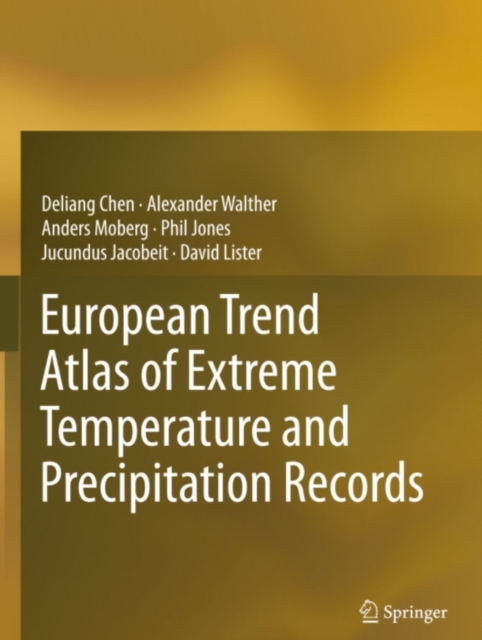 European Trend Atlas of Extreme Temperature and Precipitation Records, PDF eBook