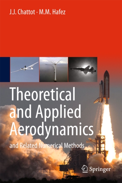 Theoretical and Applied Aerodynamics : and Related Numerical Methods, PDF eBook