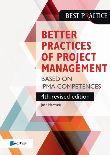 Better Practices of Project Management Based on Ipma Competences, Paperback / softback Book