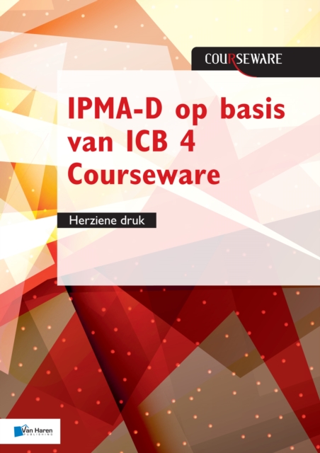 IPMA-D op basis van ICB 4 Courseware - herziene druk, EPUB eBook
