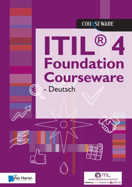 ITIL(R) 4 Foundation Courseware - Deutsch, Paperback Book
