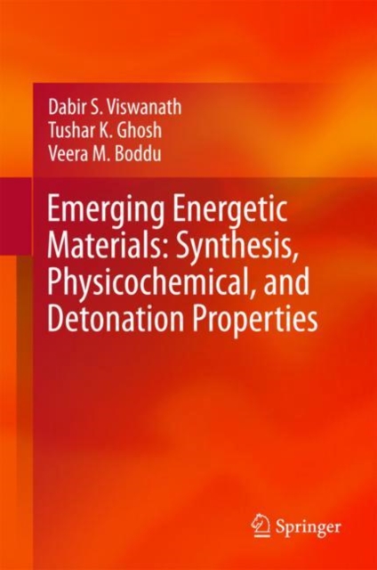 Emerging Energetic Materials: Synthesis, Physicochemical, and Detonation Properties, EPUB eBook