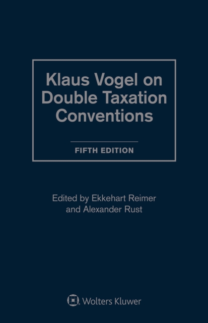 Klaus Vogel on Double Taxation Conventions, EPUB eBook